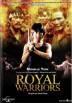 Royal Warriors (Wong Ga Jin Si)