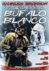 El Desafío Del Búfalo Blanco (The White Buffalo)