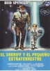 El Sheriff Y El Pequeño Extraterrestre (Uno Scerifo Extraterrestre... Poco Extra E Molto Terrestre) (Estuche Slim)