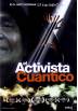 El Activista cuantico