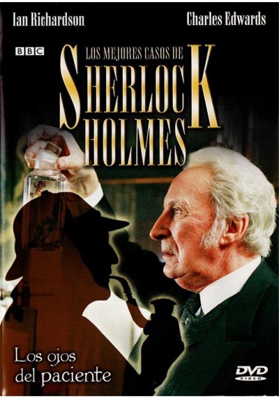 Los Misterios Del Auténtico Sherlock Holmes : Los Ojos Del Paciente