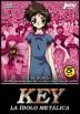 Key: La Idolo Metalica Vol. 5