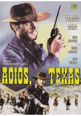 Adios, Texas (Texas, addio)