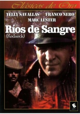 Ríos de Sangre (Redneck)