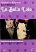 La bella Lola (Estuche Slim)