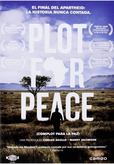 Plot for Peace (Complot para la paz)