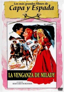 La Venganza De Milady (Les Trois Mousquetaires : La Vengeance De Milady)
