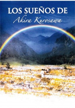 Los Sueños De Akira Kurosawa (Akira Kurosawa´s Dreams)