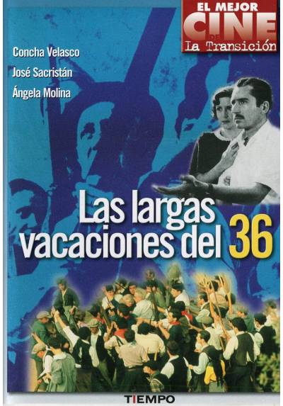 El mejor cine de La Transicion: Las Largas Vacaciones del 36