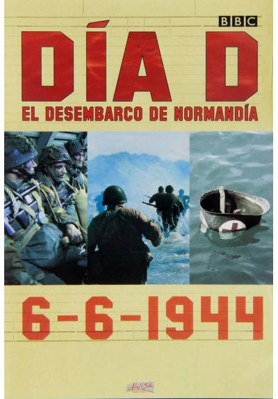 Dia-D: El desembarco de Normandia (D-Day 6.6.1944)