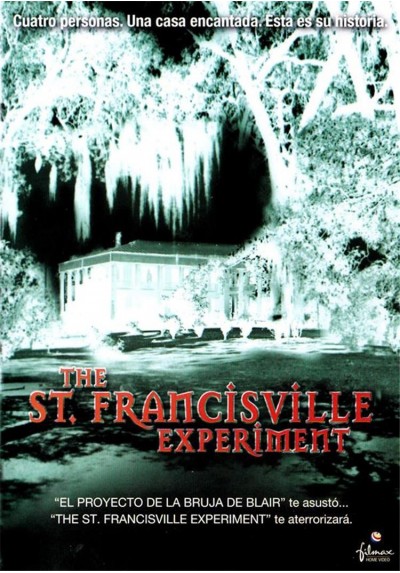 The St. Francisville Experiment