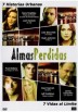 Almas Perdidas (Stories Of Lost Souls)