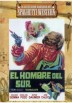 El Hombre Del Sur (Per Pochi Dollari Ancora)