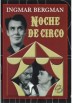 Noche De Circo (Gycklarnas Afton)