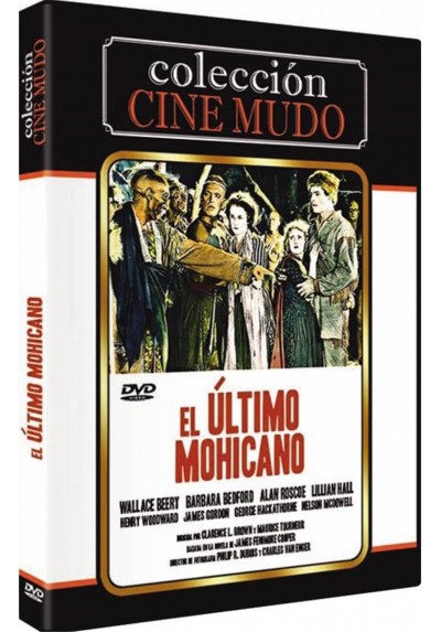 El Ultimo Mohicano - Coleccion Cine Mudo