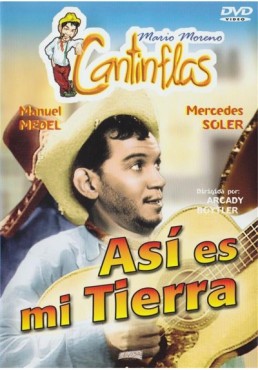 Asi Es Mi Tierra (Cantinflas)