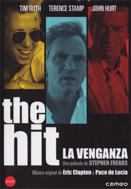 The Hit (La Venganza)