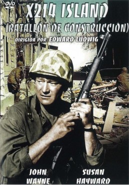 Batallon De Construccióon (The Fighting Seabees)