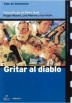 Gritar Al Diablo (Shout At The Devil)