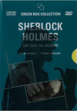 Los Misterios Del Autentico Sherlock Holmes : Los Ojos Del Paciente