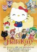 Hello Kitty : El Bosque De Las Manzanas Y La Ciudad Paralela - Vol. 3
