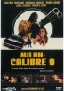 Milan : Calibre 9 (Milano : Calibro 9)
