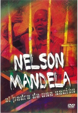 Nelson Mandela - El padre de una Nacion