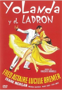 Yolanda Y El Ladron (Yolanda And The Thief)