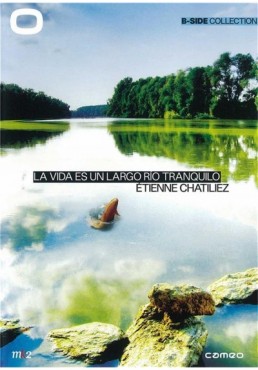 La Vida Es Un Largo Río Tranquilo - Colección B-Side