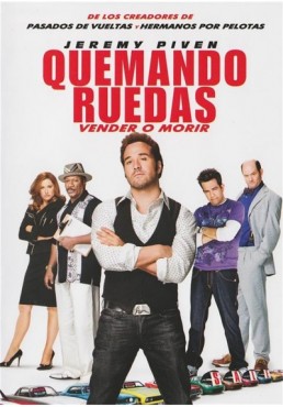 Quemando Ruedas (Vender O Morir) (The Goods: Live Hard, Sell Hard)