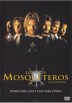Los Tres Mosqueteros - La Pelicula (The Three Musketeers)