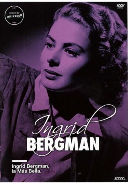 Ingrid Bergman : La Mas Bella