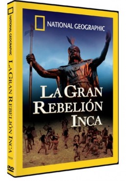 National Geographic : La Gran Rebelion Inca