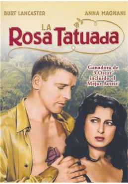 La Rosa Tatuada (The Rose Tattoo)
