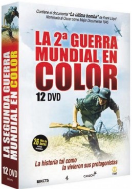 La 2ª Guerra Mundial En Color