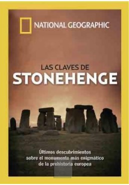 Las Claves de Stonehenge (National Geographic)
