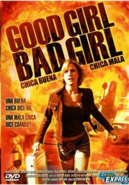 Good Girl, Bad Girl (Chica Buena, Chica Mala)