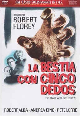 La Bestia Con Cinco Dedos (V.O.S.) (The Beast With Five Fingers)