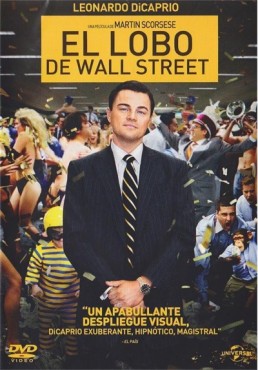 El Lobo De Wall Street (The Wolf Of Wall Street)