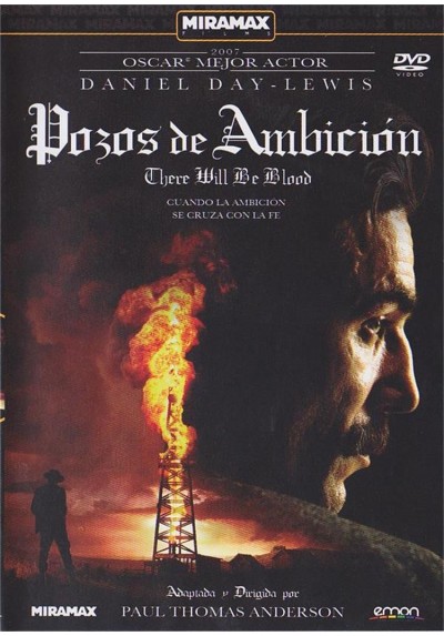 Pozos De Ambicion (There Will Be Blood)