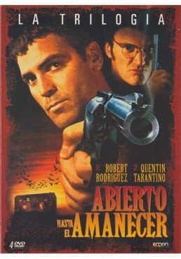 Abierto Hasta El Amanecer - La Trilogia + Poster