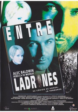 Entre Ladrones (Thick As Thieves)