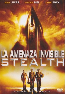 La Amenaza Invisible (Stealh)