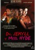 Dr. Jekyll Y Miss. Hyde