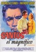 Santos El Magnifico (The Magnificent Matador)