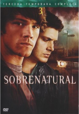 Sobrenatural - 3ª Temporada (Supernatural)