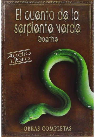 El Cuento De La Serpiente Verde (Goethe) - CD De Audio