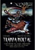 Trampa Mortal (Death Trap)