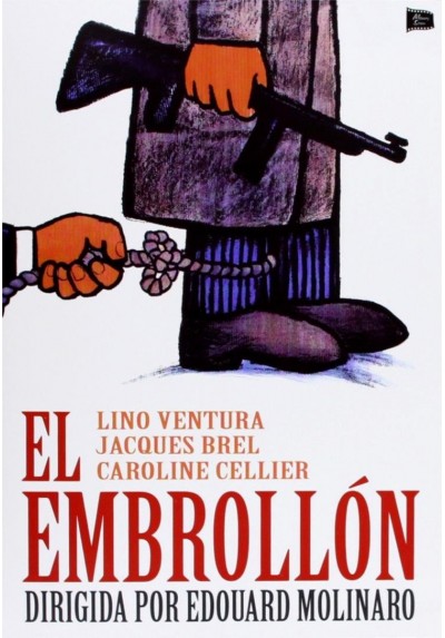 El Embrollon (L´emmerdeur)