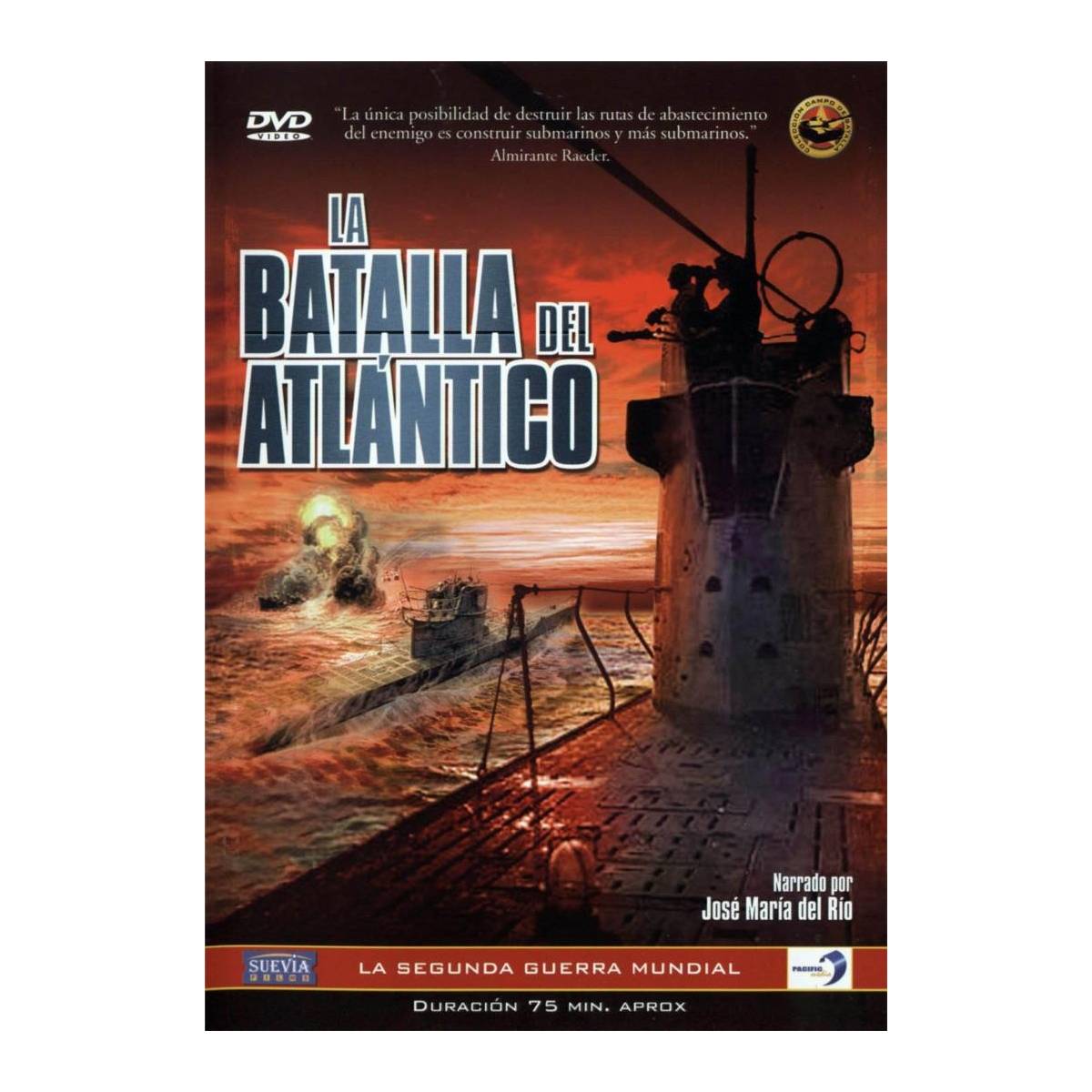 La Batalla Del Atlantico